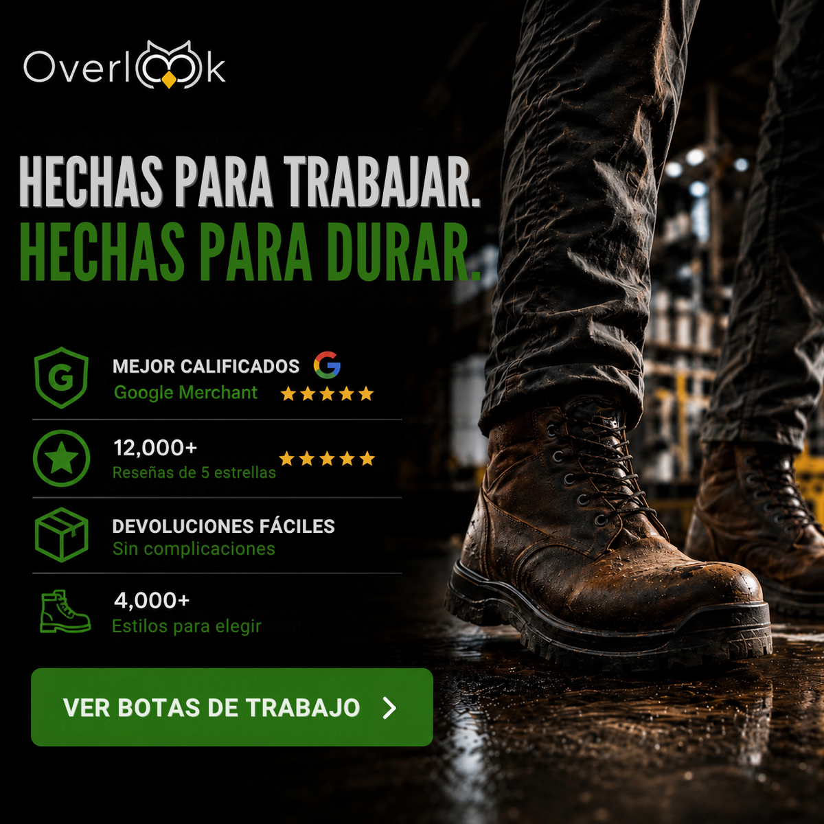 Botas de trabajo hechas para trabajar, hechas para durar